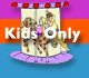 Kids Only